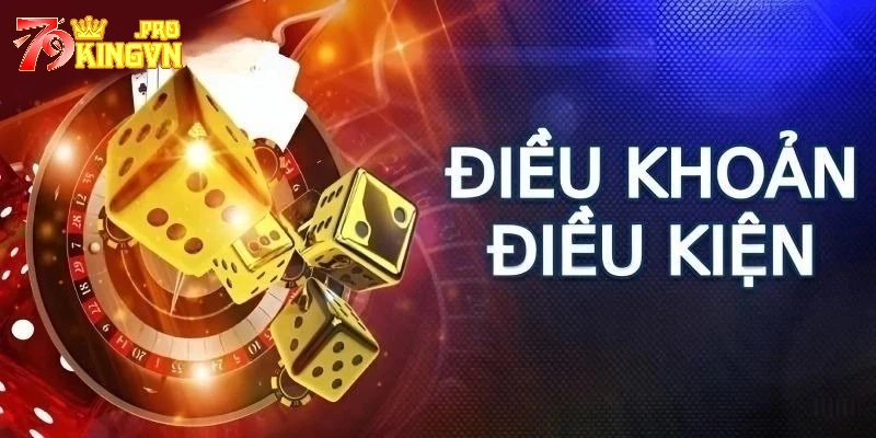 Điều khoản 79king liên quan đến hoạt động đặt cược