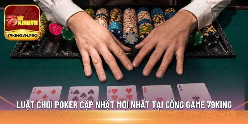 luật chơi poker
